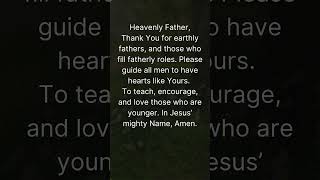 A Short Prayer for Every Father 🙏
