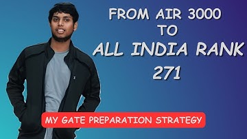 My Gate Preparation Journey | From nothing to IIT Guwahati | AIR under 300