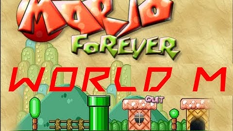Mario Forever Remake 1.5 - World M by Mariovariable3410 Walkthrough [HD]