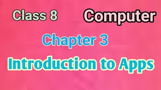 Class 8 Computer Chapter 3. Introduction to Apps ( NCERT) Solution screenshot 5