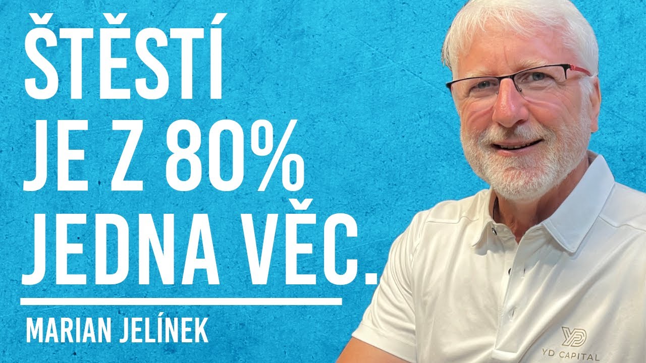 Marian Jelínek: Rodičovství, Mozek, Myšlenky, Štěstí #20