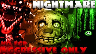 Five Nights at Freddys 3 Nightmare Aggressive Only (No FGP) (Max Mode)