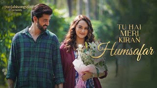 Humsafar | Tu Hai Meri Kiran | Sonakshi Sinha | Zaheer Iqbal | Hindi Song 2026 | True Love Song