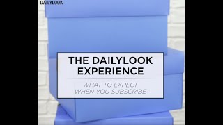 The DailyLook Experience