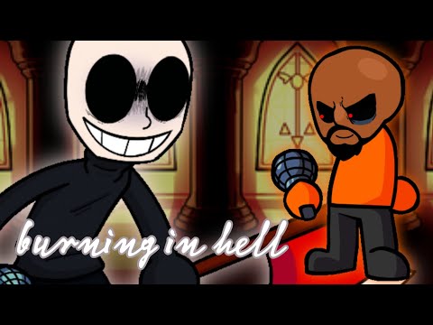 fnf burning in hell but it's eteled and matt - fnf cover