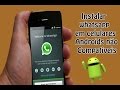 Como Instalar Whatsapp em celulares Android não Compatíveis