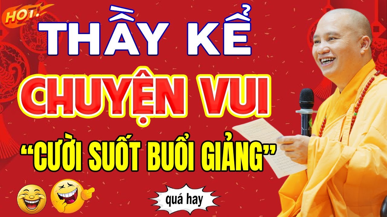 Nghe Thầy Kể CHUYỆN VUI 