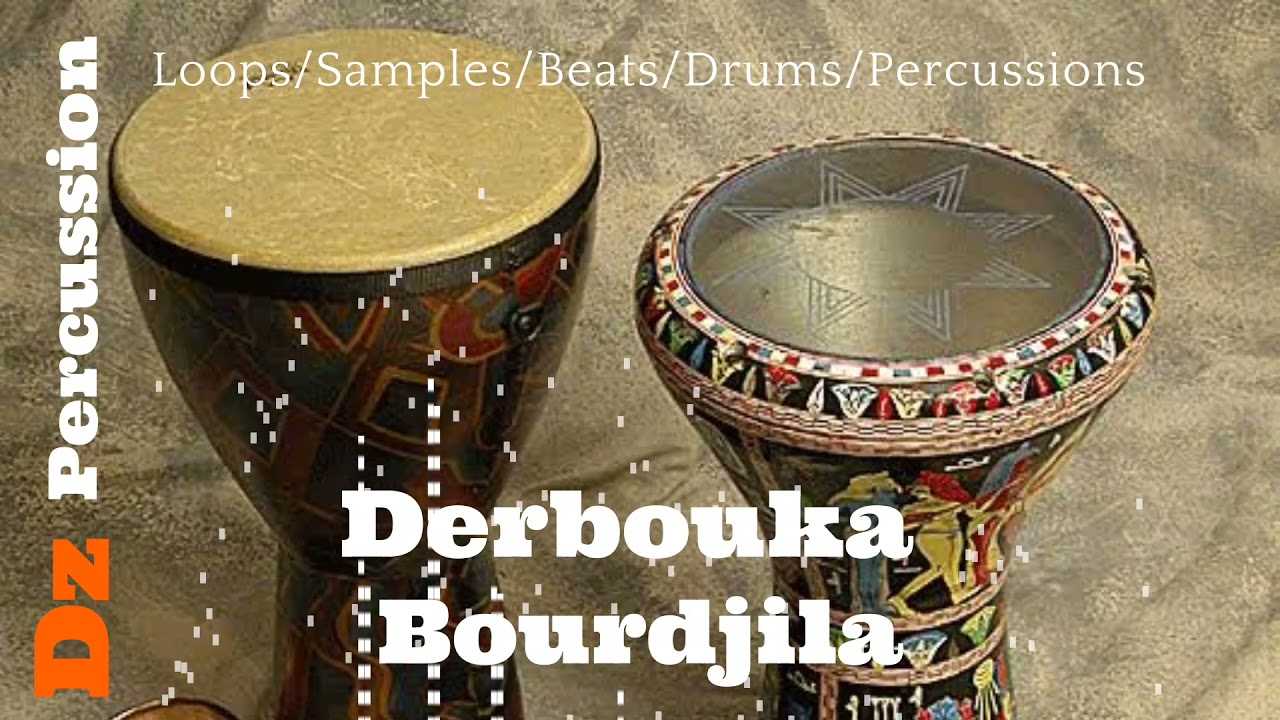 Bourdjila - Derbouka / Dz Percussion 