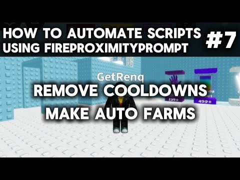 HOW TO AUTOMATE SCRIPTS USING FIREPROXIMITYPROMPT IN ROBLOX - Exploiting | 0:47