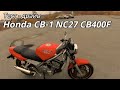 Тест драйв Honda CB-1 NC27 1989