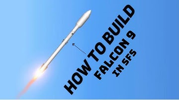 How to build Falcon 9 in sfs no dlc