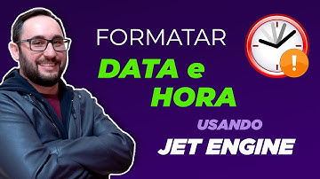 Formatação de Data e Hora com Jet Engine e Elementor Pro no Wordpress