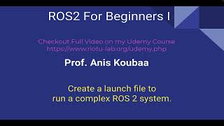 Mastering Launch Files in ROS2 - A Comprehensive Tutorial [YouTube Preview]