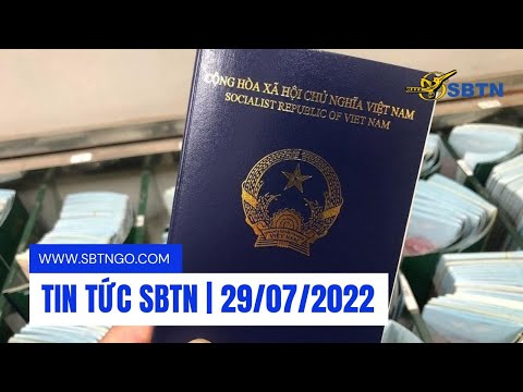 #1 TIN TỨC SBTN 29/07/2022 | www.sbtngo.com Mới Nhất