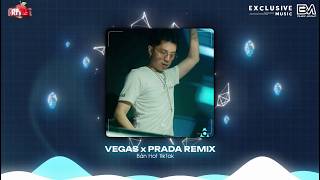 MIXTAPE VEGAS x PRADA (LA HIROSHI REMIX)🎶 FULL SET NHẠC STYLE THÁI HOÀNG HOT TIKTOK 2026