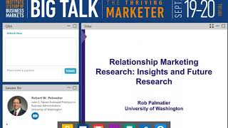 Big Talk, Relationship Marketing Research: Insights and Future Research