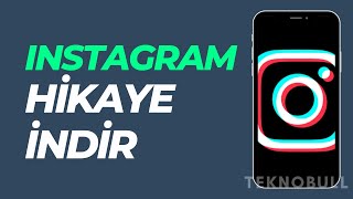 Instagram'da Hikaye İndirme Nasıl Yapılır? /Müzikli Hikaye İndir. screenshot 2