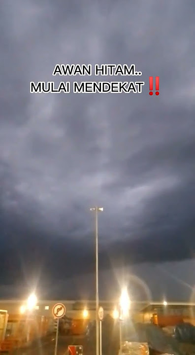 AWAN HITAM MULAI MENDEKAT ‼️ Fenomena, langit #shorts #versiarrahman #arrahman