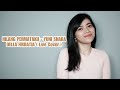 HILANG PERMATAKU - YUNI SHARA COVER BY DELLA FIRDATIA