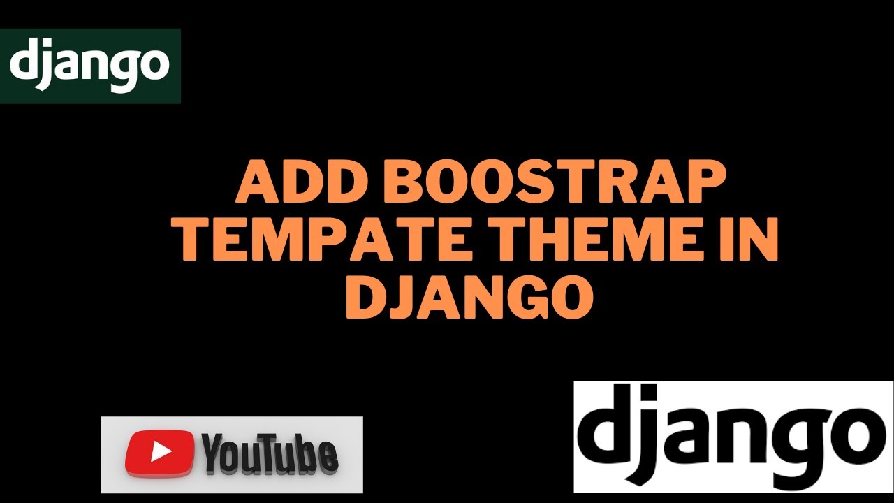 Website template Theme in Django Project| Django Tutorial | How to install boostrap theme in Django