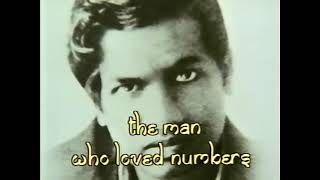 The Man Who Loved Numbers - Srinivasa Ramanujan documentary (1988)