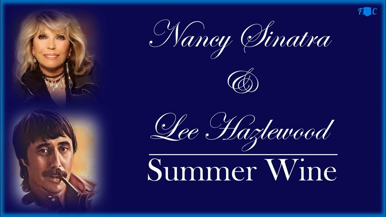 Summer Wine Nancy Sinatra & Lee Hazlewood. HD. YouTube