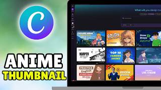 How To Make Anime Thumbnail In Canva (2026) - Full Guide