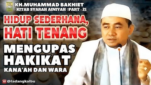 Hidup Sederhana,Hati Tenang _ Mengupas Hakikat Kana