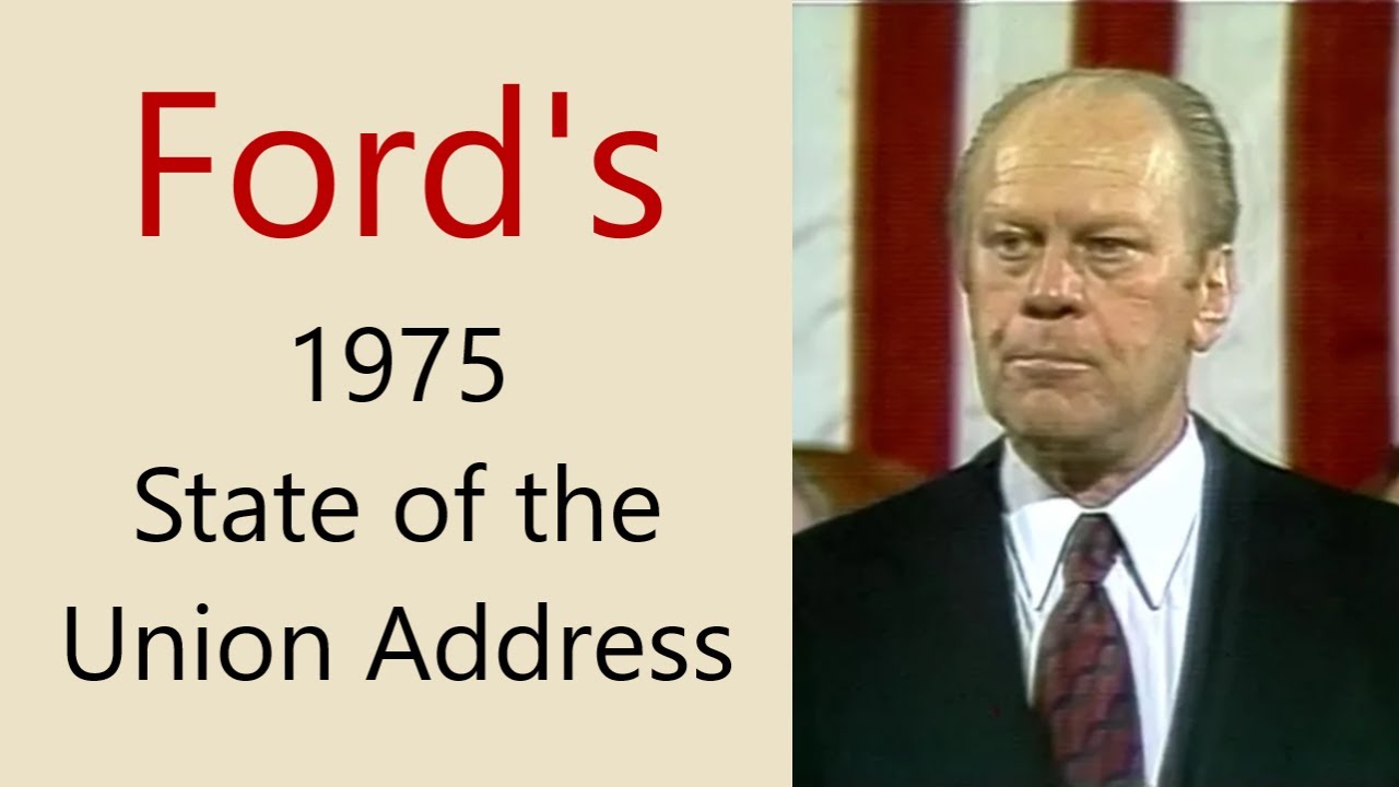 Ford's 1975 State of the Union Address