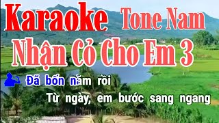 Nhận Cỏ 3 Karaoke Tone Nam