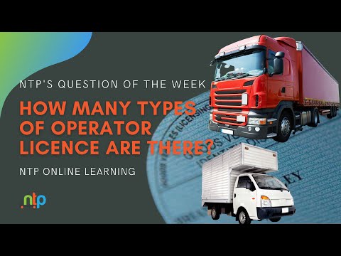 How many types of operator license are there? - NTP’S QUESTION OF THE WEEK EPISODE 5