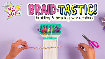 How to Create Bracelets with Just My Style Braid-Tastic