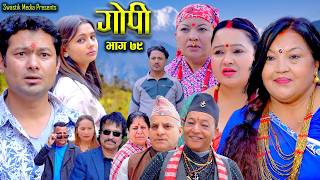 Gopi'गोपी'Episode-79| माया ठूलो कि जात ? |New Nepali Serial| Mar 26 2026