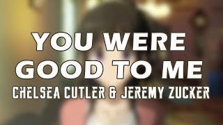Chelsea Cutler & Jeremy Zucker - You Were Good To Me [ANNETH DELLIECIA Cover] (Lyrics)