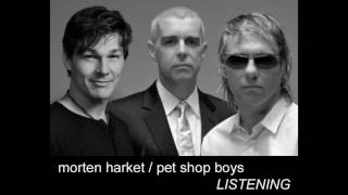 Listening - Morten Harket/Pet Shop Boys mash-up