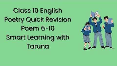 All First Flight Poems 6–10 Revision | Class 10 English