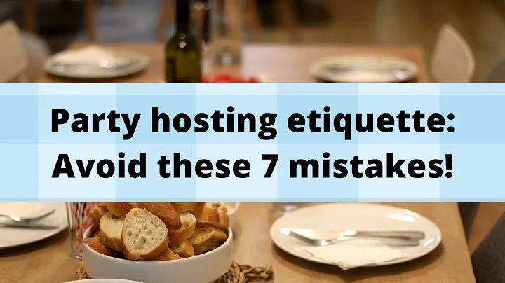 7 hosting blunders to avoid: Expert tips for a stress-free party