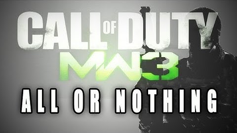 First game of All or Nothing (MW3 Commentary)