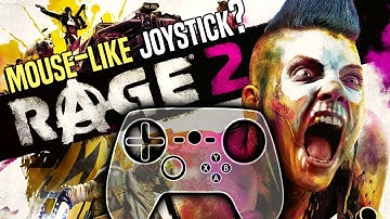 Rage 2 - Steam Controller Configuration - Mouse-Like Joystick?