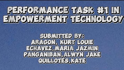 Empowerment Technology Performance Task #1
