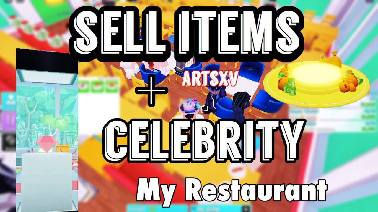 How To Sell Items And Get Celebrity Customers In My Restaurant Roblox Youtube - how to sell items in roblox my restaurant