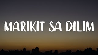 Juan Caoile, Kyleswish - Marikit Sa Dilim (Lyrics) ft.Jawz | Nalasing kagabi ang galing katabi ka na