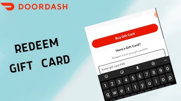 How to Redeem Gift Card in DoorDash