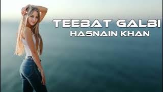 Teebat Galbi Remix 2025 (Bass Boosted) - Viral TikTok Arabic Mix - Teebat Galbi Remix Hasnain Khan