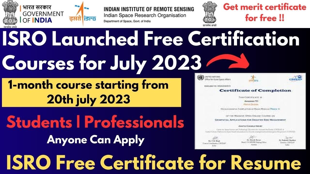 ISRO Launched Free Certification Course for July 2023 | Space Science ...