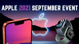 Apple September iPhone 13 Event CONFIRMED! - Everything To Expect by Tech Device News 188 views 2 years ago 3 minutes, 21 seconds