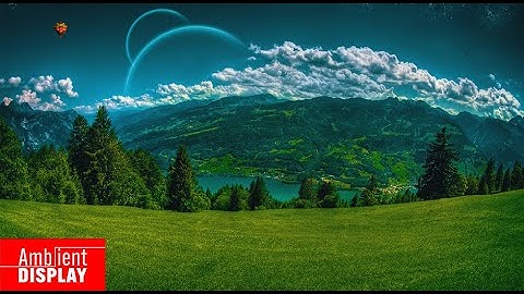 Beautiful view from the heights - Ambient Display - Relaxing video - Relaxing Music