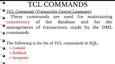 TCL Commands || Commit, Rollback, Savepoint || Transaction Control Language || SQL Commands || DBMS