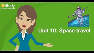 [IOStudy.net] Học tiếng Anh Lớp 9 Bài 10: Space travel.