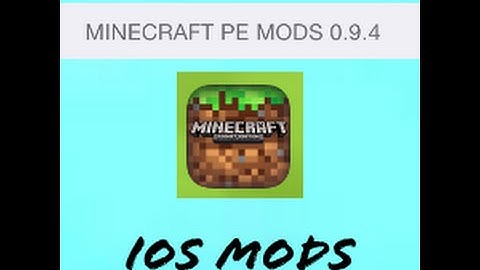 (Patched) Minecraft PE 0.9.4+ IOS Mods Jailbreak